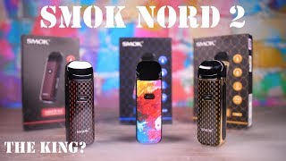 The KING of Pods? Smok Nord 2 Assessment!
