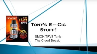 Smok TFV8 THE CLOUD BEAST !! 260 watt tank! Evaluation.