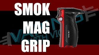 SMOK Mag Grip Assessment – Appears bizarre….