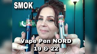 SMOK Nord Vape Pen 19 &amp 22